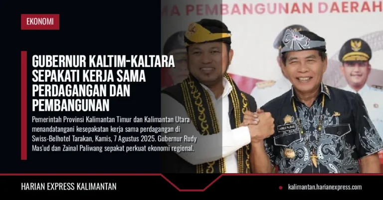 Gubernur Kaltim-Kaltara Sepakati Kerja Sama Perdagangan dan Pembangunan