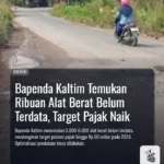 Optimalisasi Pendataan: Bapenda Kaltim Bidik Rp 60 Miliar dari Pajak Alat Berat