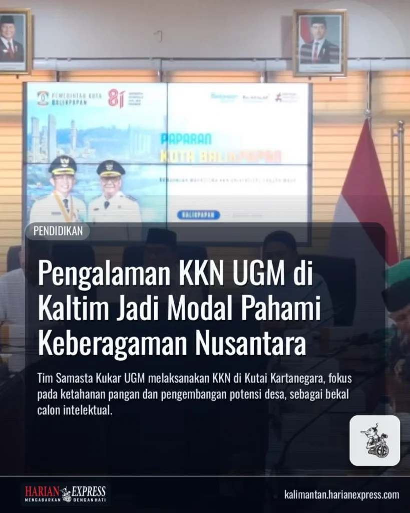 Pengalaman KKN UGM di Kaltim Jadi Modal Pahami Keberagaman Nusantara