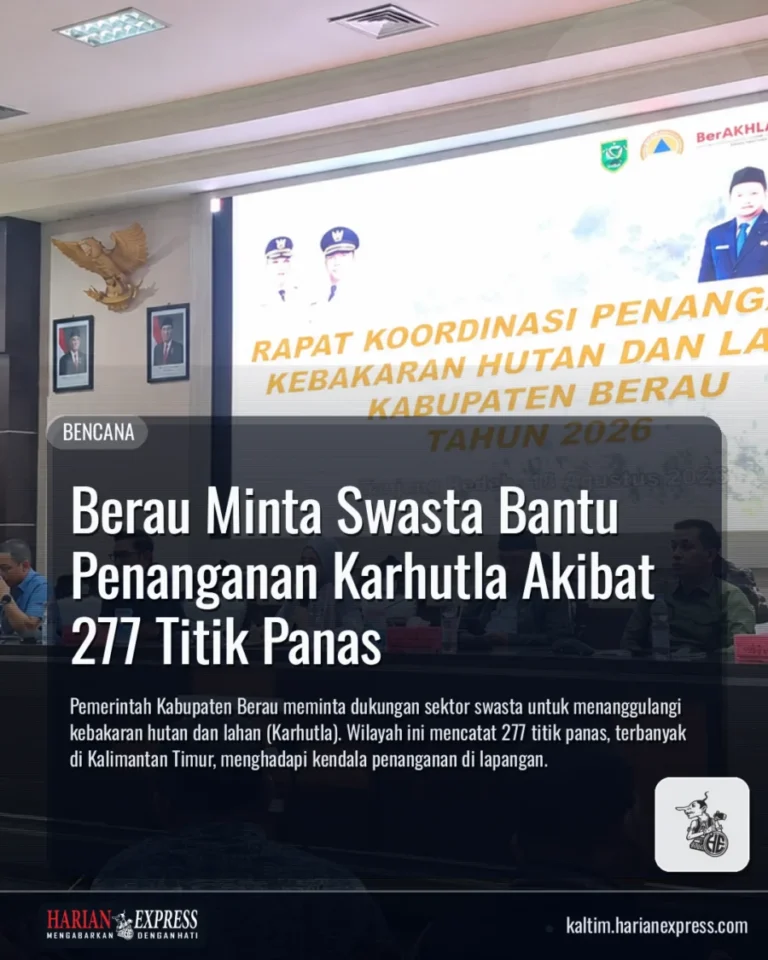 Berau Krisis Karhutla, Perusahaan Diminta Turun Tangan