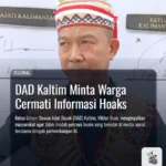 DAD Kaltim Minta Warga Cermati Informasi Hoaks
