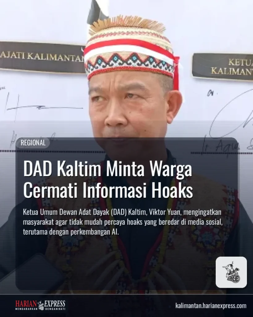 DAD Kaltim Minta Warga Cermati Informasi Hoaks