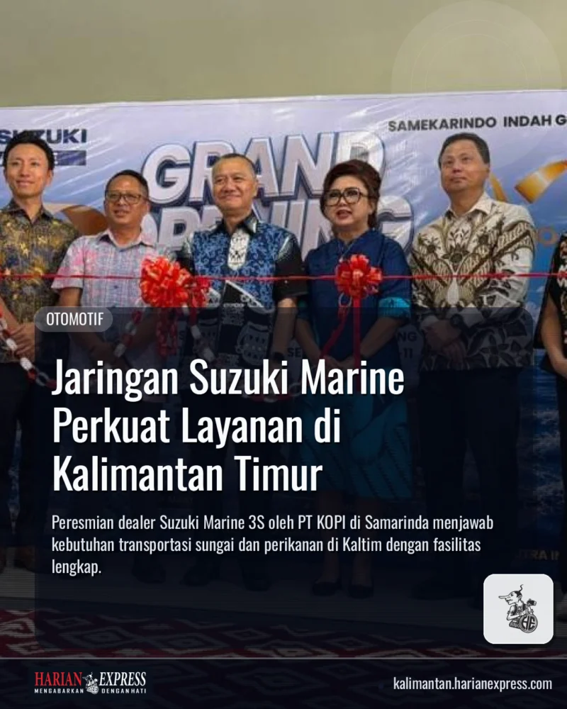 Jaringan Suzuki Marine Perkuat Layanan di Kalimantan Timur