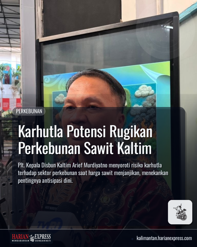 Karhutla Potensi Rugikan Perkebunan Sawit Kaltim