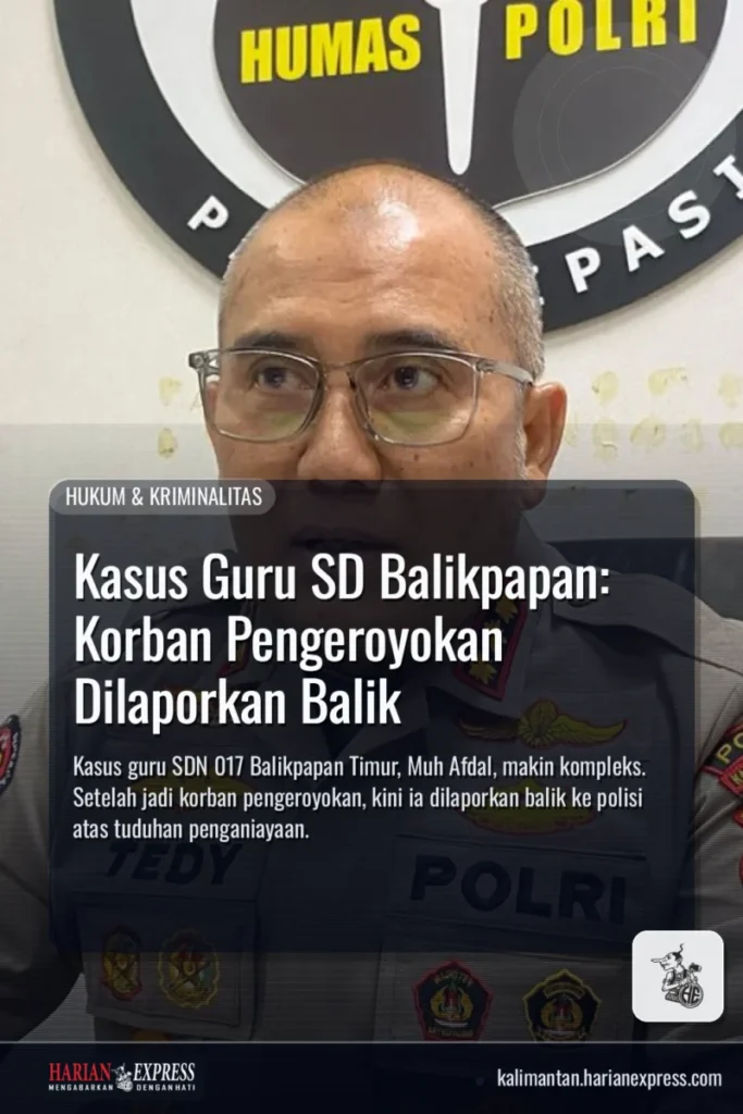 Kasus Guru SD Balikpapan: Korban Pengeroyokan Dilaporkan Balik