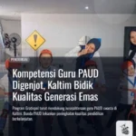 Kompetensi Guru PAUD Digenjot, Kaltim Bidik Kualitas Generasi Emas