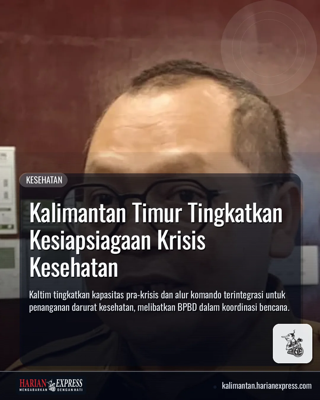Kalimantan Timur Tingkatkan Kesiapsiagaan Krisis Kesehatan
