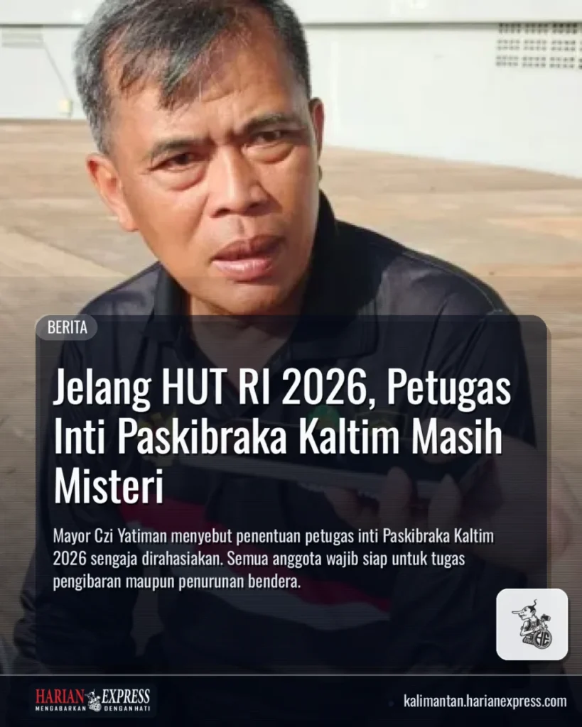 Jelang HUT RI 2026, Petugas Inti Paskibraka Kaltim Masih Misteri