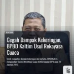 Cegah Dampak Kekeringan, BPBD Kaltim Usul Rekayasa Cuaca