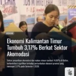 Ekonomi Kalimantan Timur Tumbuh 3,17% Berkat Sektor Akomodasi
