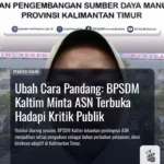 Ubah Cara Pandang: BPSDM Kaltim Minta ASN Terbuka Hadapi Kritik Publik