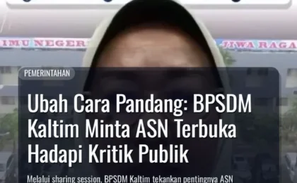 Ubah Cara Pandang: BPSDM Kaltim Minta ASN Terbuka Hadapi Kritik Publik