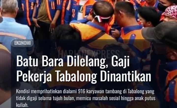 Batu Bara Dilelang, Gaji Pekerja Tabalong Dinantikan