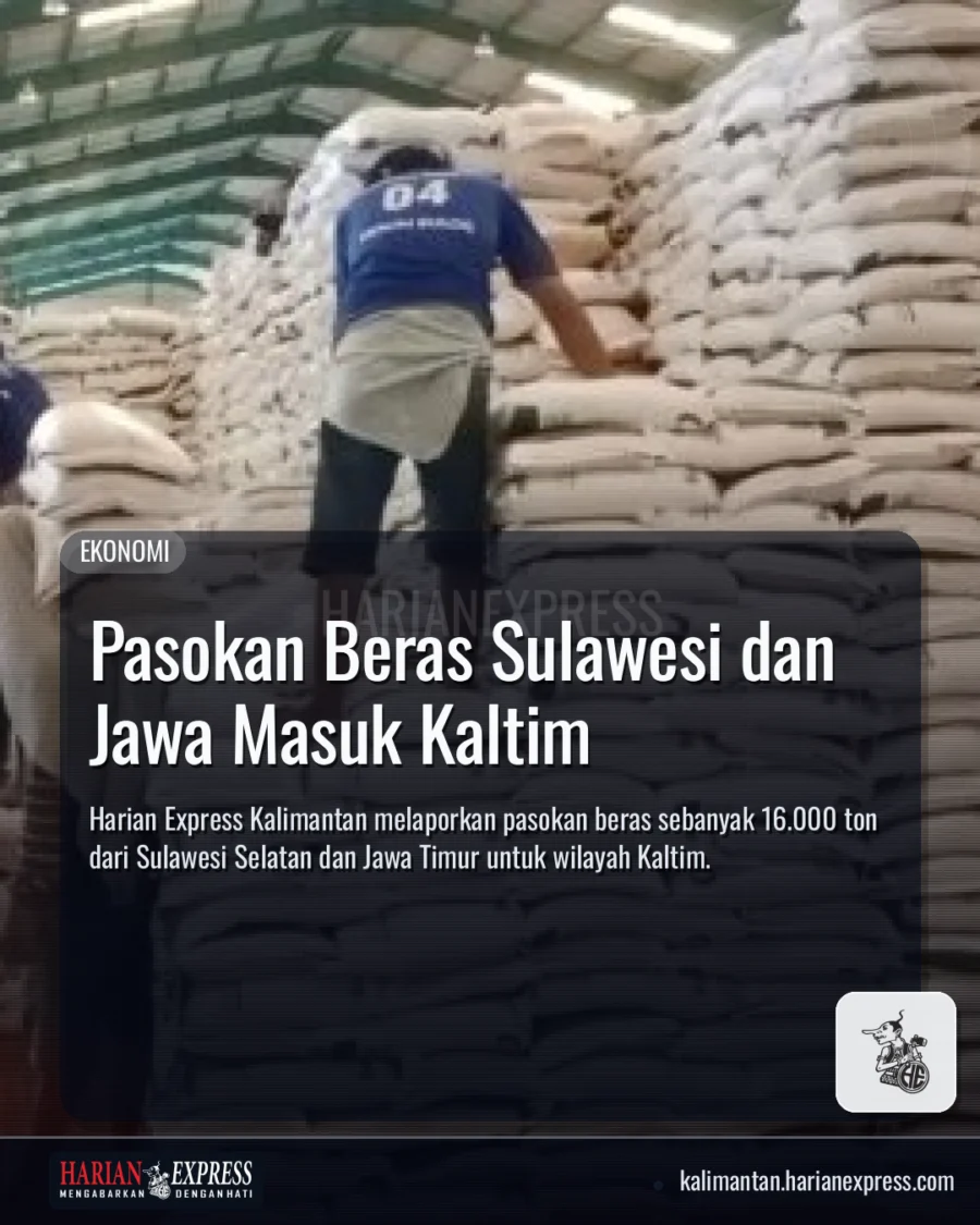 Pasokan Beras Sulawesi dan Jawa Masuk Kaltim