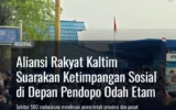 Aliansi Rakyat Kaltim Suarakan Ketimpangan Sosial di Depan Pendopo Odah Etam