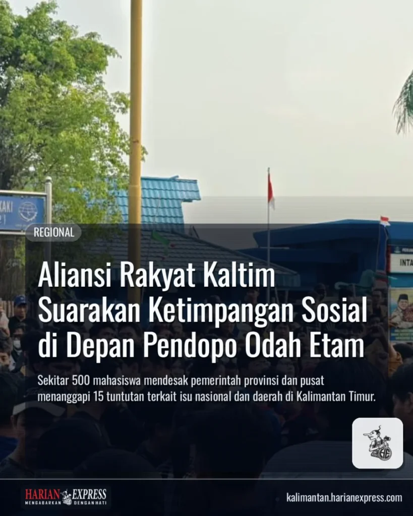 Aliansi Rakyat Kaltim Suarakan Ketimpangan Sosial di Depan Pendopo Odah Etam