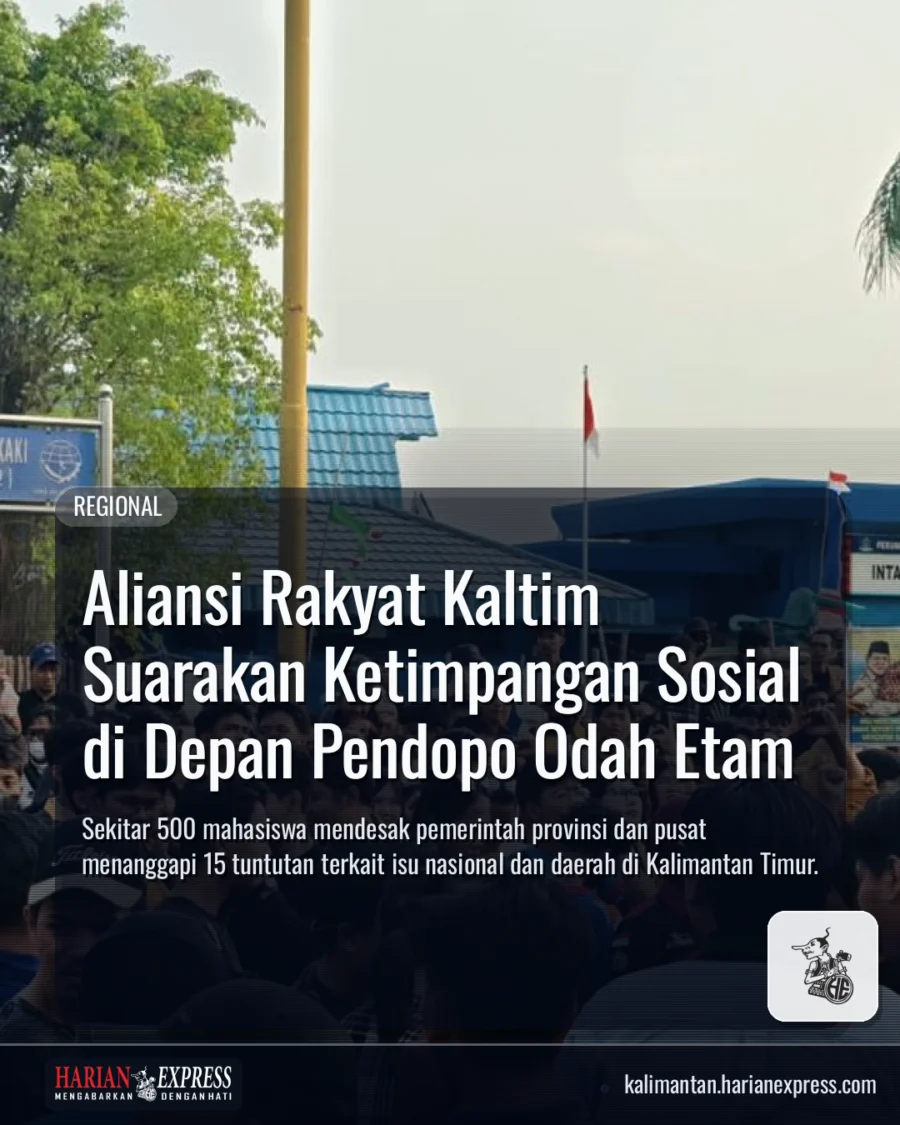 Aliansi Rakyat Kaltim Suarakan Ketimpangan Sosial di Depan Pendopo Odah Etam