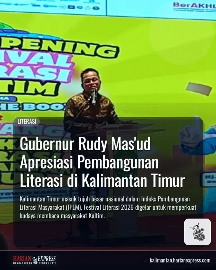 Gubernur Rudy Mas’ud Apresiasi Pembangunan Literasi di Kalimantan Timur