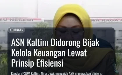 ASN Kaltim Didorong Bijak Kelola Keuangan Lewat Prinsip Efisiensi