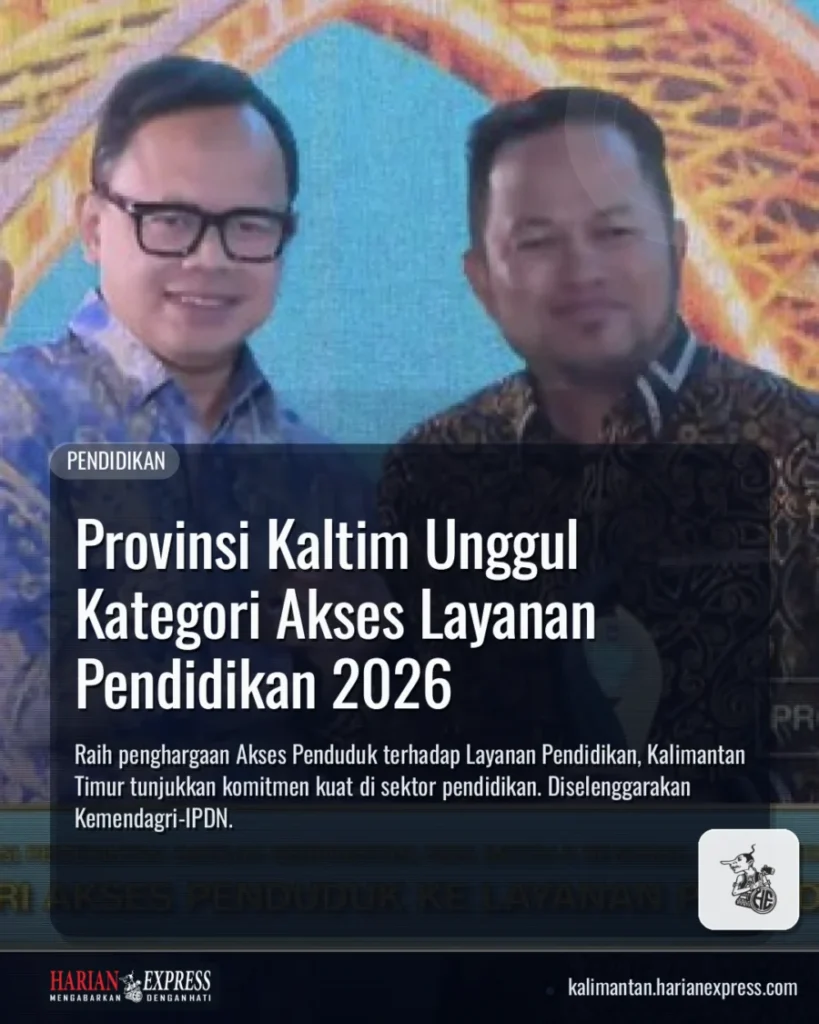 Provinsi Kaltim Unggul Kategori Akses Layanan Pendidikan 2026