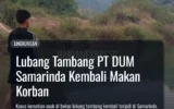 Lubang Tambang PT DUM Samarinda Kembali Makan Korban