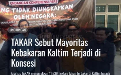 TAKAR Sebut Mayoritas Kebakaran Kaltim Terjadi di Konsesi