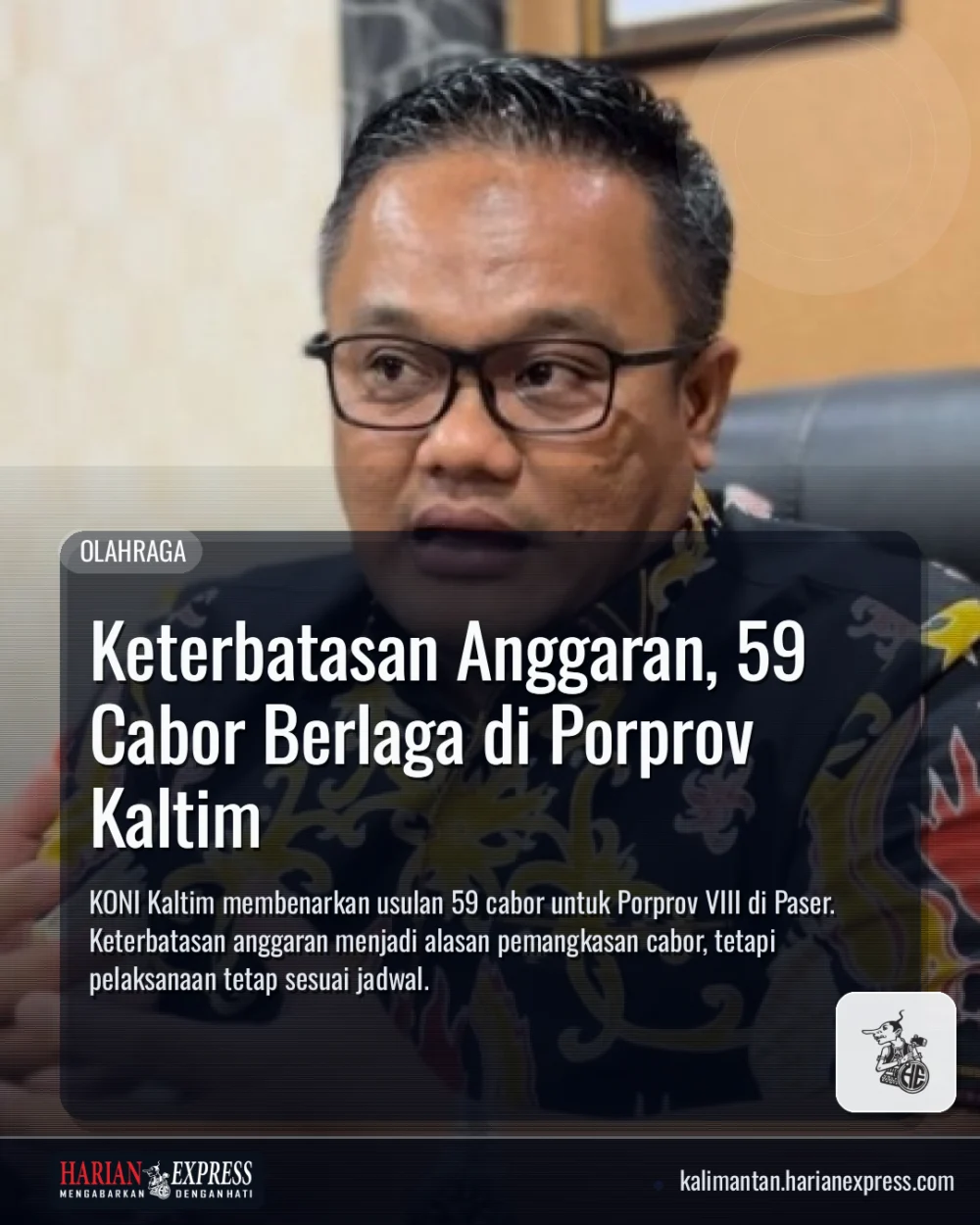 Keterbatasan Anggaran, 59 Cabor Berlaga di Porprov Kaltim
