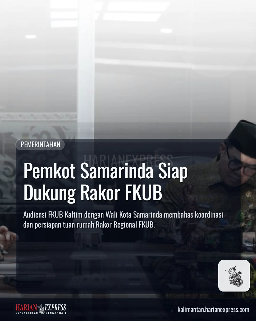Pemkot Samarinda Siap Dukung Rakor FKUB