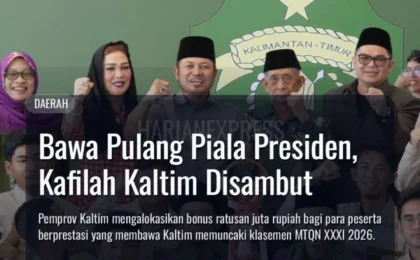 Bawa Pulang Piala Presiden, Kafilah Kaltim Disambut