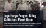 Jaga Harga Pangan, Bulog Kaltimtara Pasok Beras