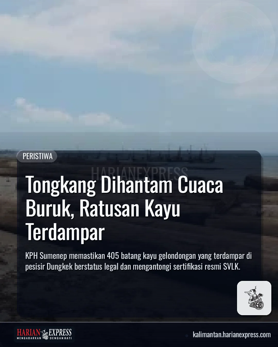 Tongkang Dihantam Cuaca Buruk, Ratusan Kayu Terdampar