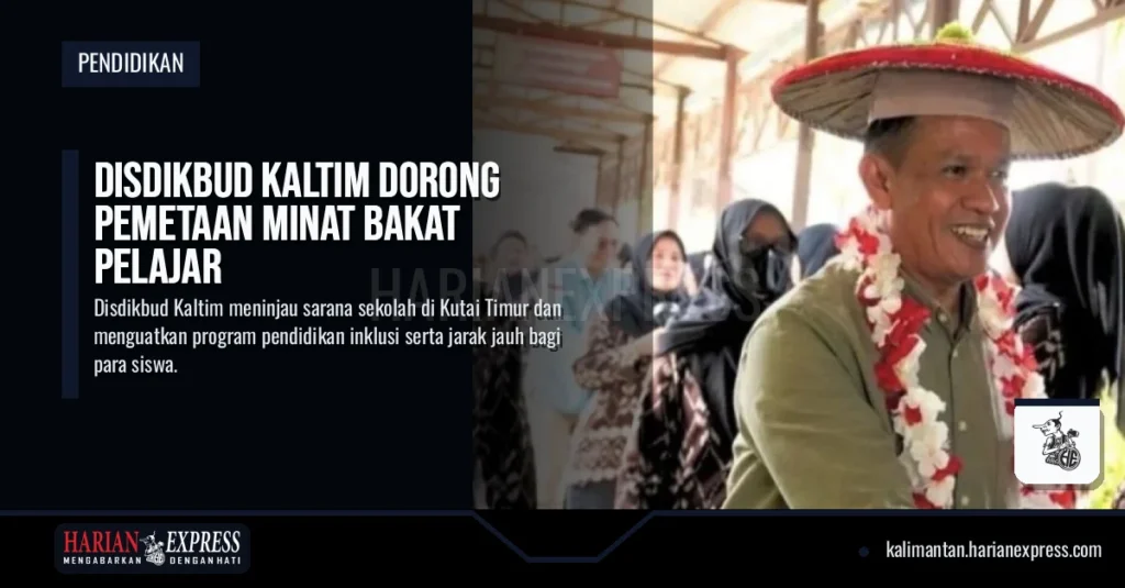 Disdikbud Kaltim Dorong Pemetaan Minat Bakat Pelajar