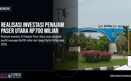 Realisasi Investasi Penajam Paser Utara Rp700 Miliar